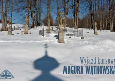 Wyjazd kursowy – Magura Wątkowska
